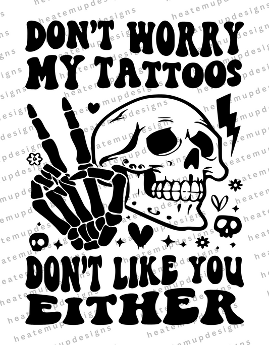 Build Online - My tattoos don't like you either