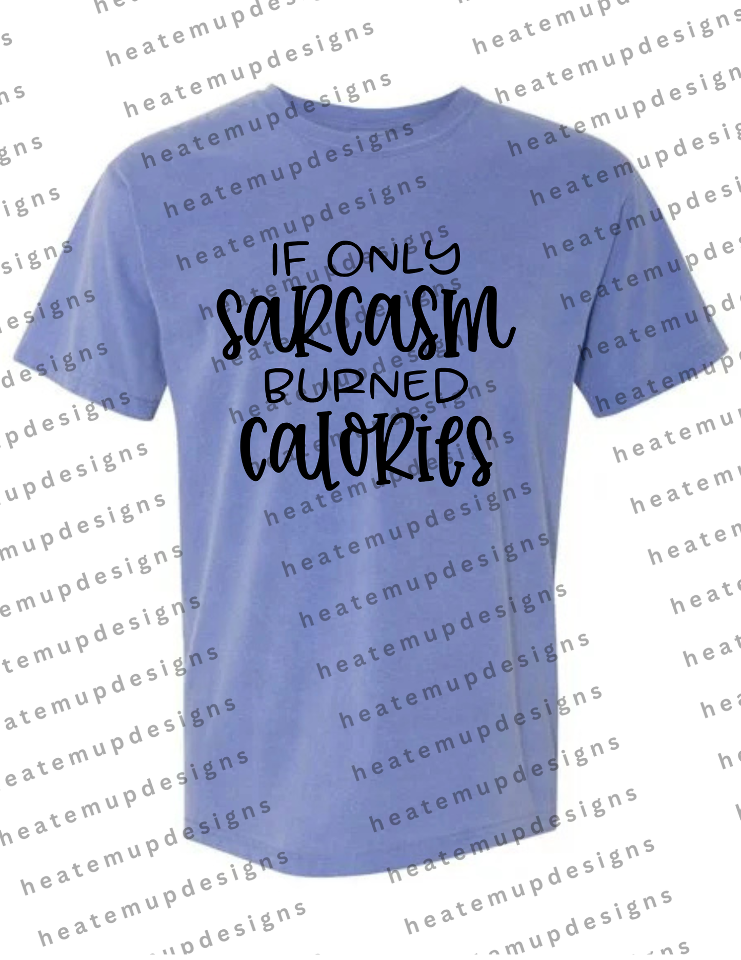 Build Online - If only sarcasm burned calories