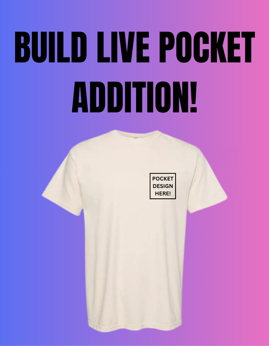 Build LIVE - Pocket addition